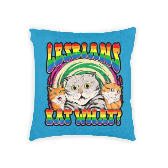 Discover Lesbians Eat What Cat National Coming Out Day LGBQ Pride Woven Pillows