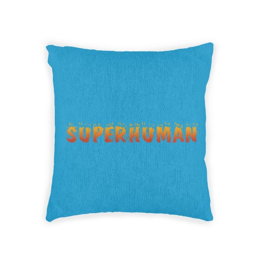 Discover Superhuman - Superhuman - Woven Pillows