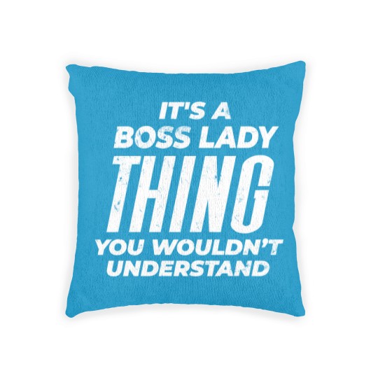 Discover Boss lady - Distressed Design - Boss Lady - Woven Pillows