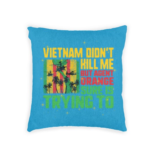 Discover Vietnam Veteran Woven Pillows, Vietnam Didn't Kill Me, Woven Pillows