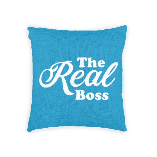 Discover The Real Boss Woven Pillows Woven Pillows