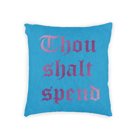 Discover Thou Shalt Spend As worn by Ashley Tisdale Woven Pillows