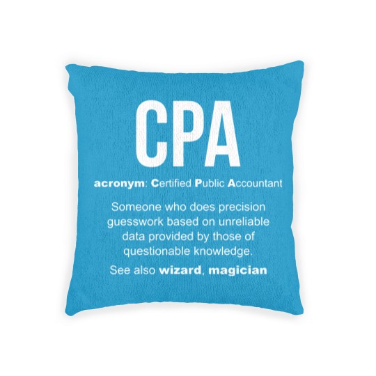 Discover CPA meaning Certified Public Accountant Gifts - Cpa Meaning Certified Public Accountant - Woven Pillows