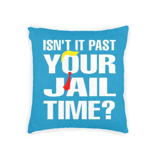 Discover Isn't It Past Your Jail Time Woven Pillows