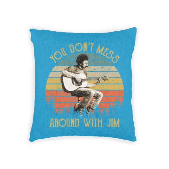 Discover Vintage Jim Croce You Don't Mess Around With Jim | Essential Woven Pillows