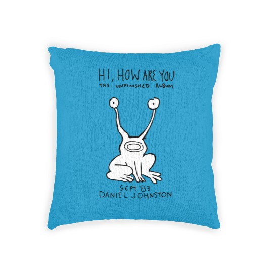 Discover Daniel Johnston - Hi, How Are You Woven Pillows
