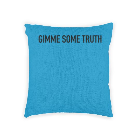 Discover Gimme Some Truth Woven Pillows