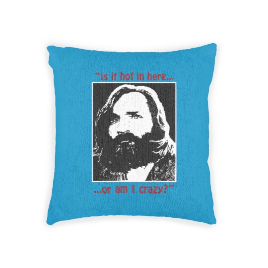 Discover New Rare Charles Manson Is It Hot In Here Serial Killer Woven Pillows