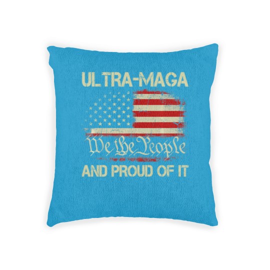 Discover ULTRA MAGA We The People And Proud Of It - Woven Pillows Woven Pillows
