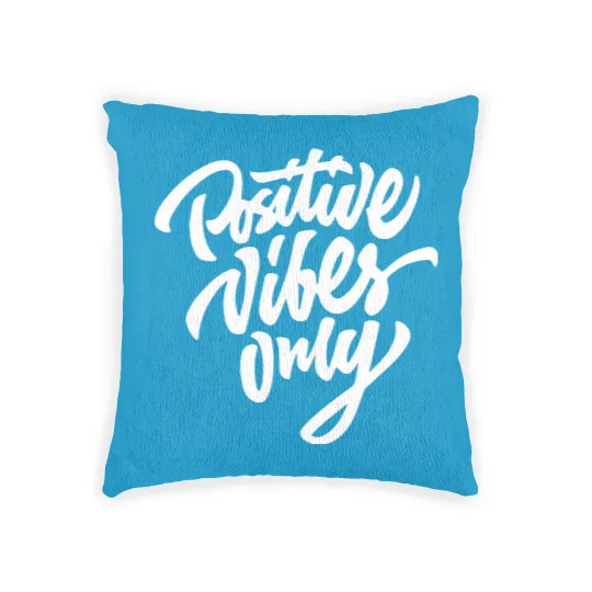 Discover Positive Vibes Only Woven Pillows