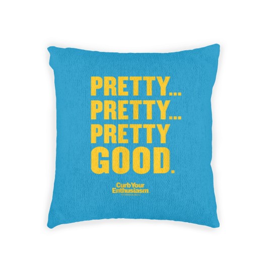 Discover Curb Your Enthusiasm Pretty Pretty Good Adult Woven Pillows