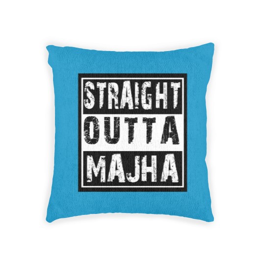 Discover Straight Outta Majha Woven Pillows