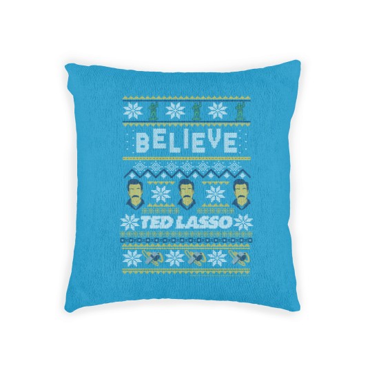 Discover ted lasso christmas believe ted lasso ugly sweat Woven Pillows