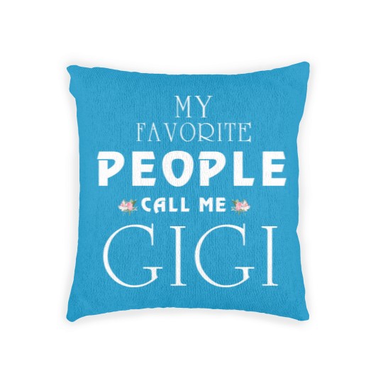 Discover My Favorite People Call Me Gi Gi Woven Pillows