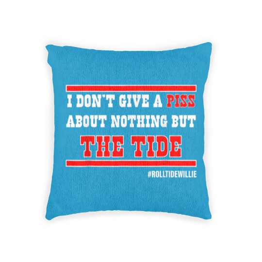 Discover I Dont Give A Piss About Nothing But The Tide de Woven Pillows