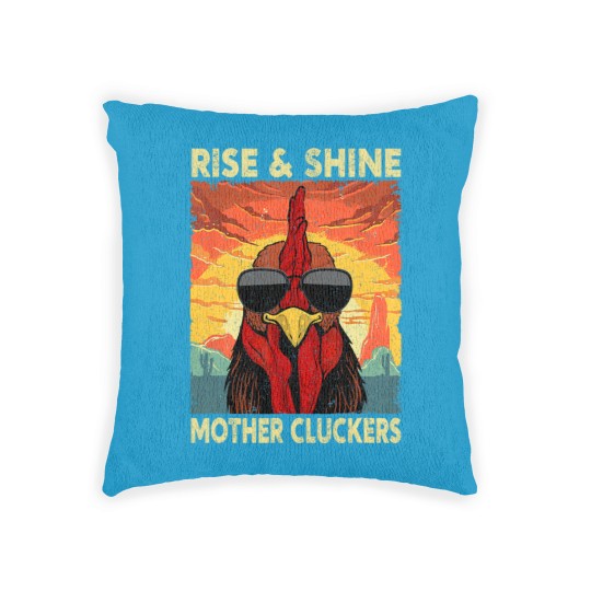 Discover Rise and Shine Mother Cluckers Funny Farm Chicken Rooster Woven Pillows