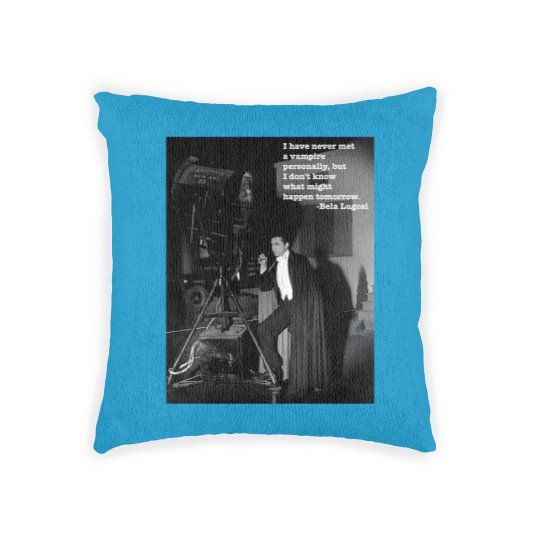 Discover Lugosi Vampire Quote - Lugosi - Woven Pillows