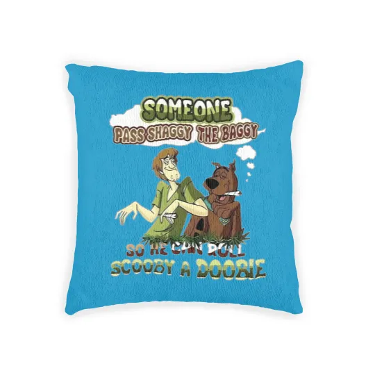 Discover Scooby Doo Someone Pass Shaggy The Baggy So He Can Roll Scooby A Doobie Woven Pillows