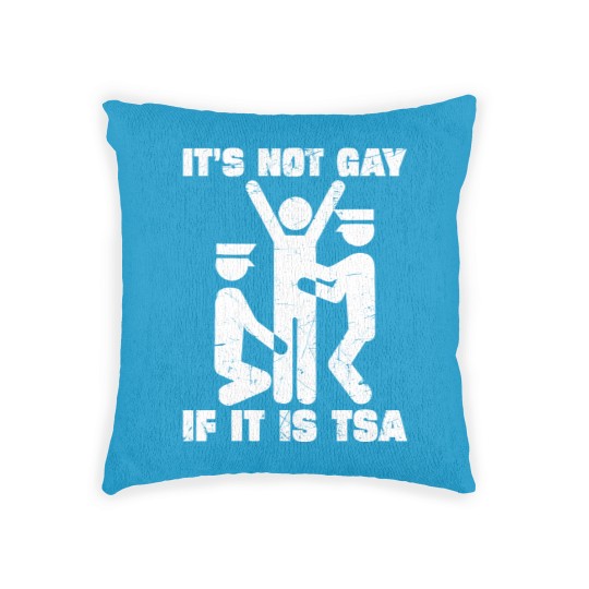 Discover It Is Not Gay If It's TSA Security Black Cotton Woven Pillows