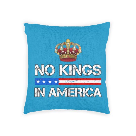 Discover No Kings In America Woven Pillows, Protest Woven Pillows, Political Woven Pillows, Anti-Trump Woven Pillows