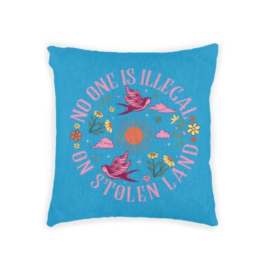 Discover No One Is Illegal On Stolen Land Woven Pillows, We Walk On Native Land Woven Pillows, Human Rights Activism