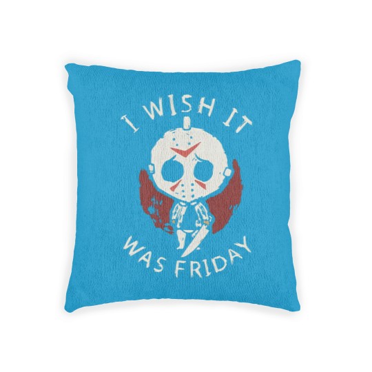 Discover I Wish it was Friday Woven Pillows