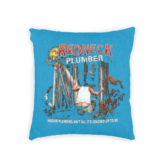Discover Redneck Plumber Woven Pillows