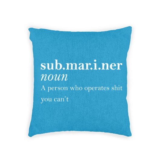 Discover Submariner Definition Pigboat Submersible Nuclear Woven Pillows