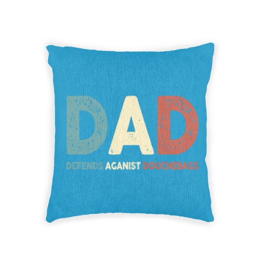Discover Dad Defends Aganist Douchebags Woven Pillows