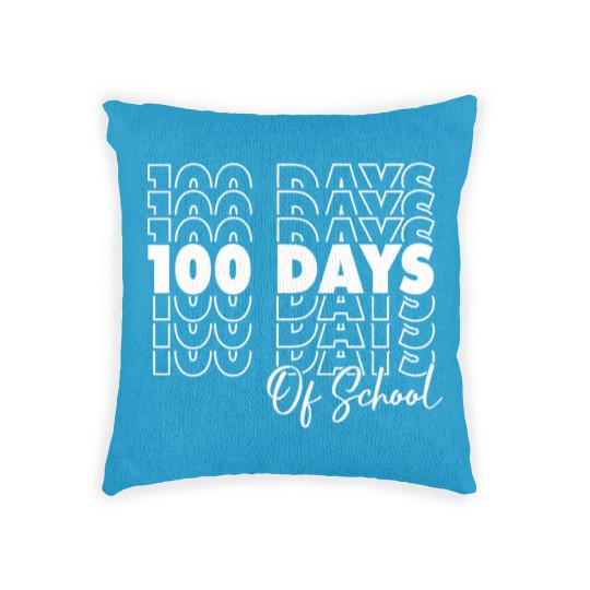 Discover 100 Days Of School - 100th Day Of School Woven Pillows