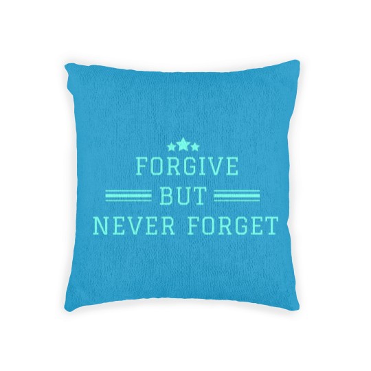 Discover forgive but never forget Woven Pillows