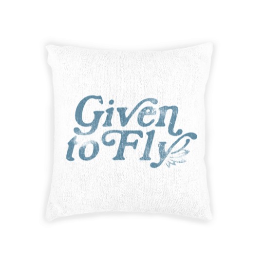 Discover Given to Fly Woven Pillows