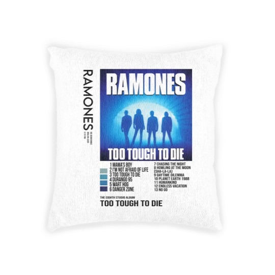 Discover Ramones Too Tough to Die Woven Pillows
