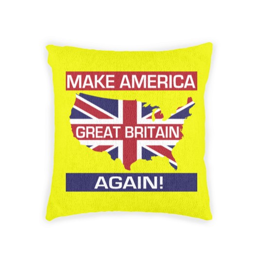 Discover Make America Great Britain Again! Woven Pillows