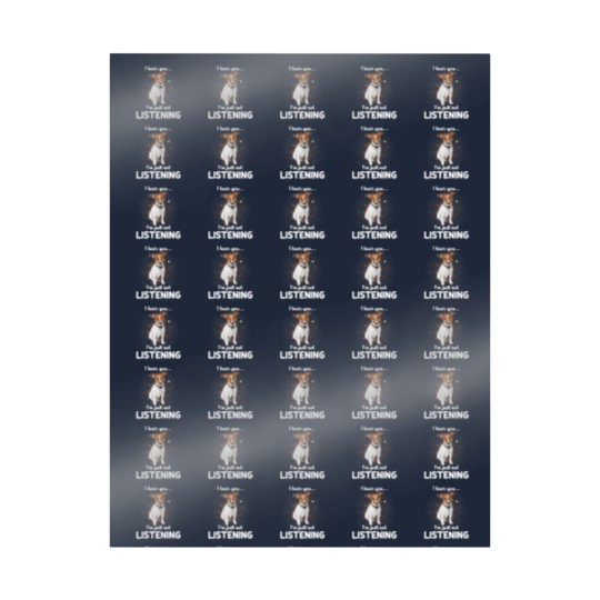 Discover Jack Russell Terrier I Hear You Not Listening Dog Wrapping Papers