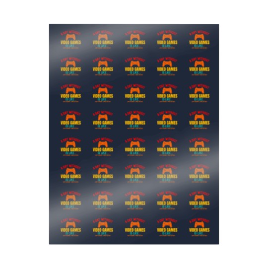 Discover A DAY WITHOUT VIDEO GAMES IS LIKE, Funny Gaming Gamer Wrapping Papers