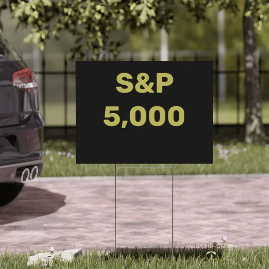 Discover S&P 5,000 Level Stock Market Index Celebration Yard Signs