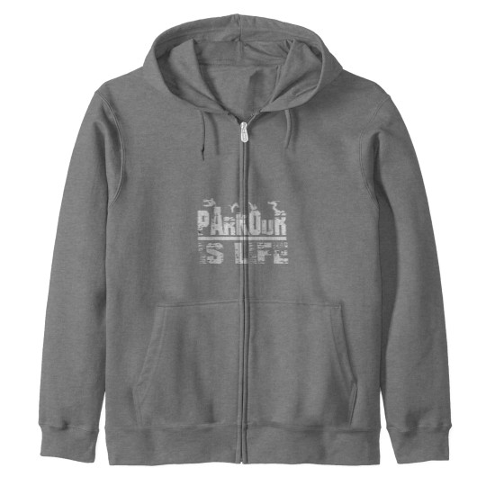 Discover Parkour Is Life Zip Hoodies