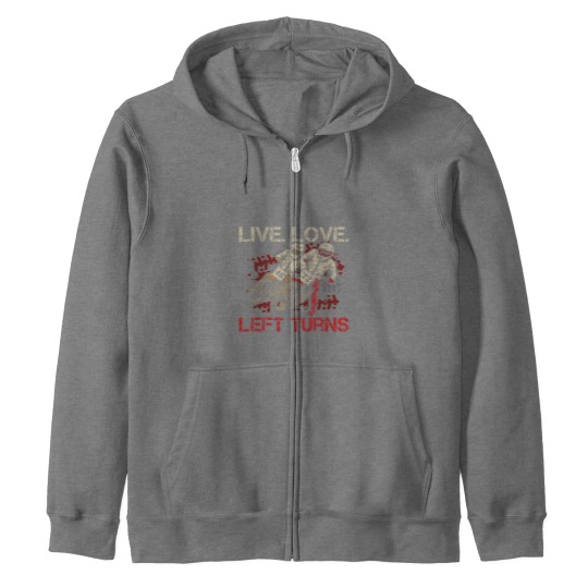 Discover Live. Love. Left Turns Quote for a Flat Track Racer Zip Hoodies