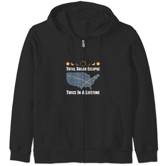 Discover Twice In A Lifetime Solar Eclipse Zip Hoodies 2024 Total Eclipse Unisex Zip Hoodies