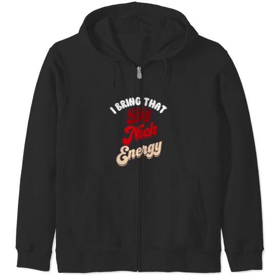 Discover Big Nick Energy Shirt Santa Xmass Funny Christmas St Nick Zip Hoodies