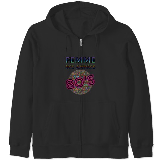 Discover Women Of The 80'S Message Cool Fun Atmosphere Disco Zip Hoodies