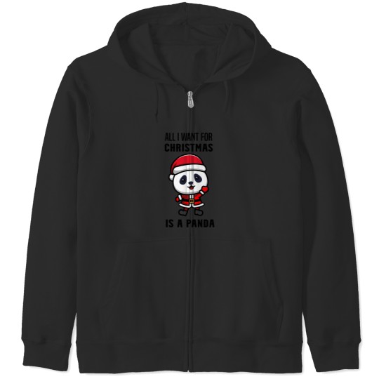 Discover All I want for christmas is a panda Zip Hoodies