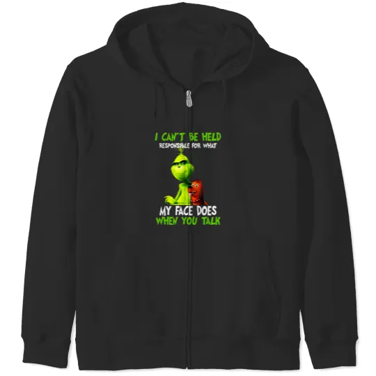 Discover Christmas I Can'T Be Held Responsible For What My Face Does When You Talk Zip Hoodies
