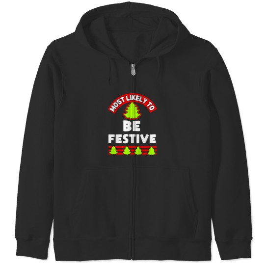 Discover Most Likely To Funny Christmas Holiday Xmas Family Friends Party Ugly Christmas Shirt Sweater Humor Santa Tree Zip Hoodies