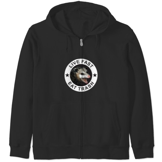 Discover Live Fast Eat Trash Zip Hoodies