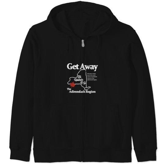 Discover Get Away To Upstate New York Zip Hoodies