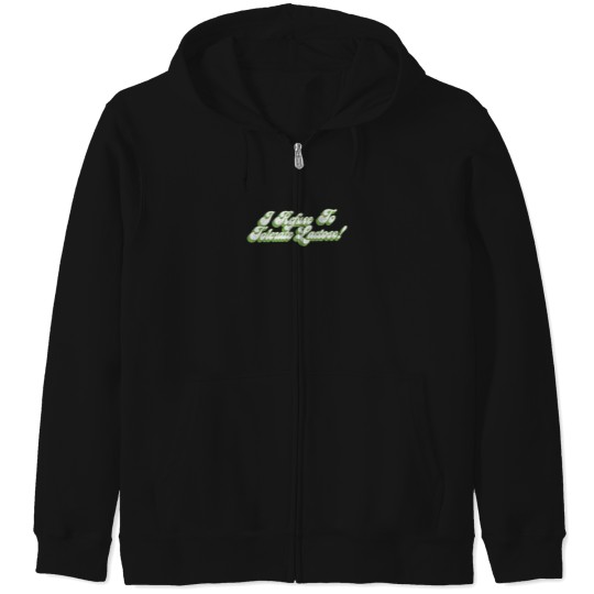 Discover I Refuse To Tolerate Lactose - Humor Quote Design Zip Hoodies