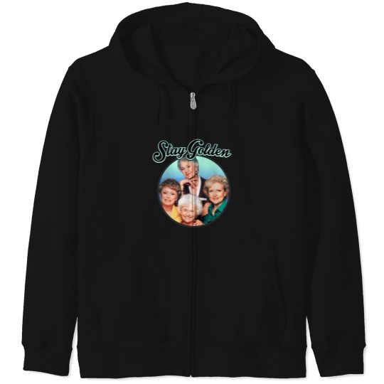 Discover Womens The Gol den Girls Stay Golden Four Mature Women TV Show 80s 90s Fans Gifts Zip Hoodies