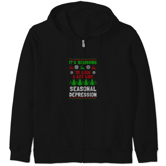 Discover It'S Beginning To Look A Lot Like Seasonal Depression Zip Hoodies